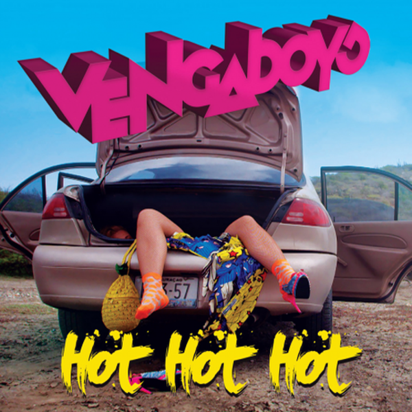 Vengaboys-Hot-Hot-Hot-2013.png : ★☆★☆★한 곡으로 만족드림 Hot Hot Hot★☆★☆★ Vengaboys - Hot Hot Hot (Delmundo & Peran Remix)