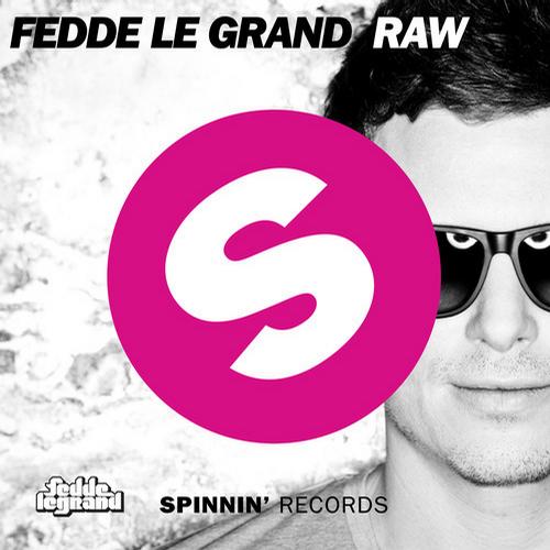 Fedde Le Grand - RAW (Original Mix).jpg