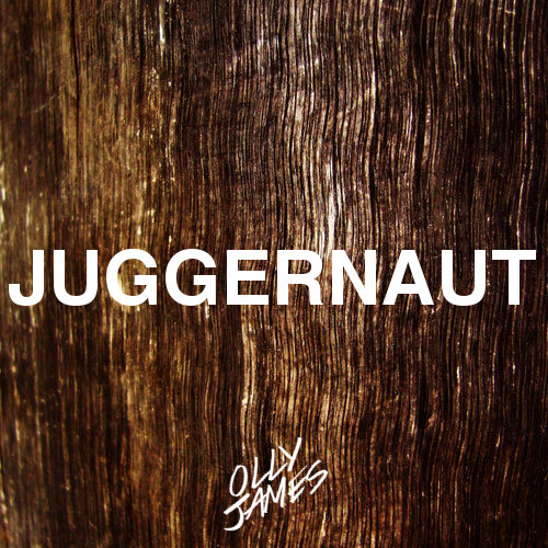 folder.jpg : Olly James - Juggernaut (Original Mix)