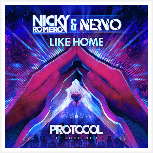 Like-Home.jpg : ➊Franky Rizardo & Roul And Doors - Elements (Hardwell & Dannic Remix) ➋Nicky Romero & NERVO - Like Home (Original Mix)